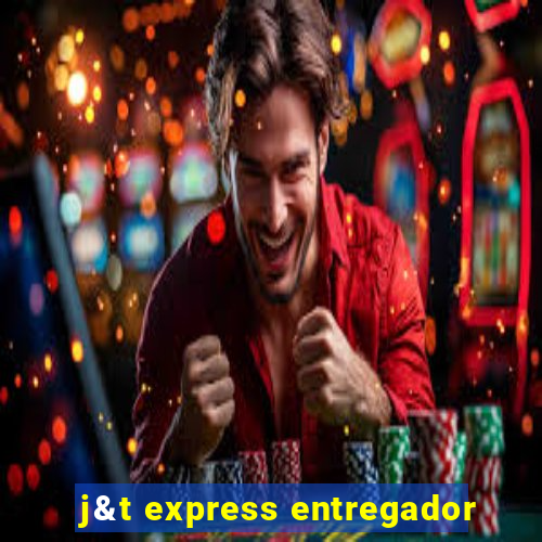 j&t express entregador